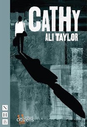Cathy (Taylor, Ali)