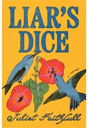 Liar's Dice (Juliet Faithfull)