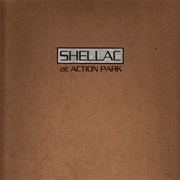 Shellac - At Action Park (1994)