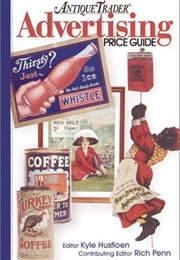 Antique Trader Advertising Price Guide (Kyle Husfloen)