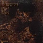 The Delfonics - Tell Me This Is a Dream