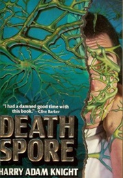 Death Spore (Harry Adam Knight)