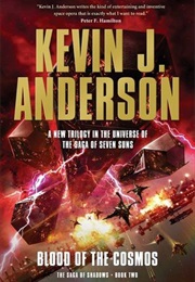 Blood of the Cosmos (Kevin J. Anderson)