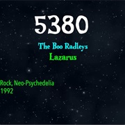 #8766 Lazarus by the Boo Radleys