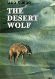 Desert Wolf (Guo Xuebo)