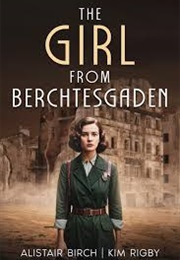 The Girl From Berchtesgaden (Alistair Birch & Kim Rigby)
