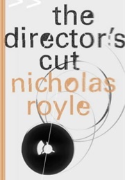 The Director's Cut (Nicholas Royle)