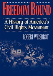 Freedom Bound (Robert Weisbrot)