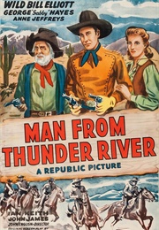The Man From Thunder River (1943)