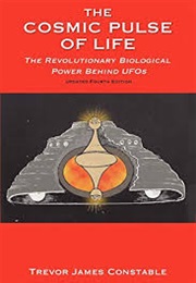 The Cosmic Pulse of Life (Trevor Constable)