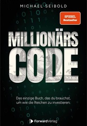Der Millionärscode (Michael Seibold)