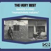 The Very Best - Makes a King