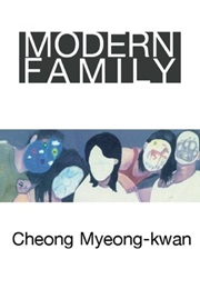 Modern Family (Myeong-Kwan Cheon)