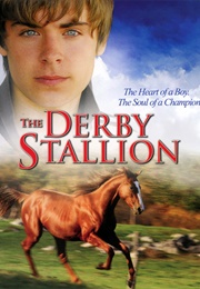 The Derby Stallion (2005)