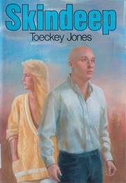 Skindeep (Toeckey Jones)