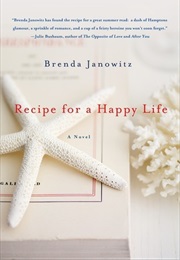 Recipe for a Happy Life (Brenda Janowitz)