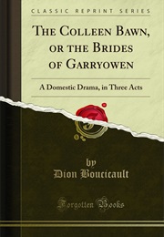 The Colleen Bawn (Dion Boucicault)
