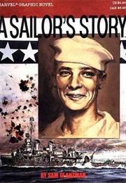 Marvel Graphic Novel #30 - A Sailor's Story (1987) (Sam Glanzman)