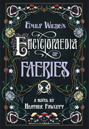 Emily Wilde Book 1 (Heather Fawcett)