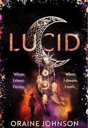 Lucid (Oraine Johnson)