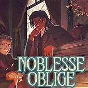 Noblesse Oblige