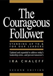 The Courageous Follower (Chaleff)
