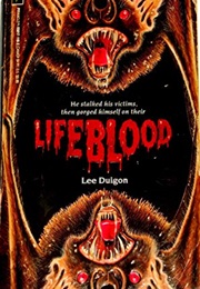 Life Blood (Lee Dulgon)