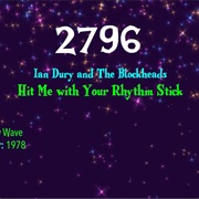 #8082 Hit Me With Your Rhythm Stick by Ian Dury & the Blockheads