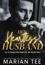 Her Heartless Husband (Marian Tee)