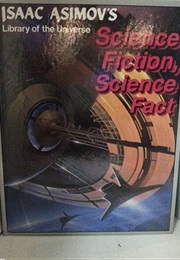 Science Fiction, Science Fact (Isaac Asimov)