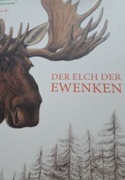 Der Elch Der Ewenken (Gerelchimeg Blackcrane)