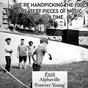 #926 Forever Young by Alphaville
