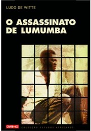 O Assassinato De Lumumba (Ludo De Witte)