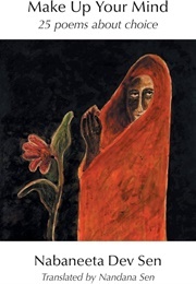 Make Up Your Mind (Sen, Nabaneeta Dev)