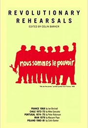 Revolutionary Rehearsals (Colin Barker)