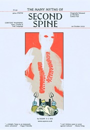 The Many Myths of Second Spine (Sajan S.C. Rai)