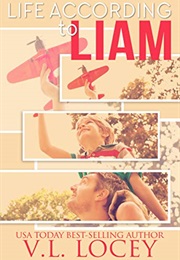 Life According to Liam (V.L. Locey)