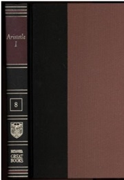 The Great Books of the Western World: Vol 8 Aristotle I (Great Books)