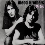 Oh Lori - Alessi Brothers