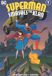 Superman Smashes the Klan (Gene Luen Yang & Gurihiru)