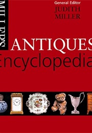 Miller's Antiques Encyclopedia (Judith Miller)