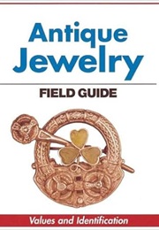 Warman's Field Guide: Antique Jewelry (C. Jeanenne Bell)