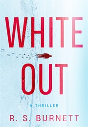 Whiteout (R.S. Burnett)
