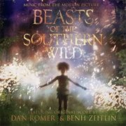Beasts of the Southern Wild Soundtrack (Ben Zeitlin & Dan Romer, 2012)