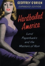 Hardboiled America (Geoffrey O'Brien)