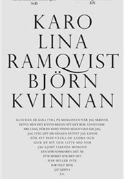 Björnkvinnan (Karolina Ramqvist)