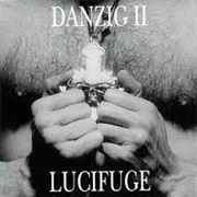 Danzig II - Lucifuge - Danzig (1990)