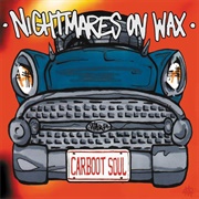 Nightmares on Wax