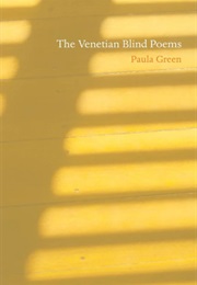 The Venetian Blind Poems (Green)