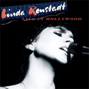 Linda Ronstadt Live in Hollywood